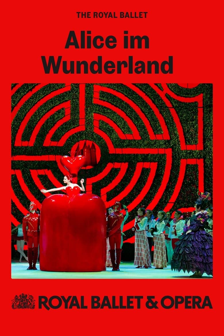 Royal Ballet & Opera 2024/25: Alice im Wunderland