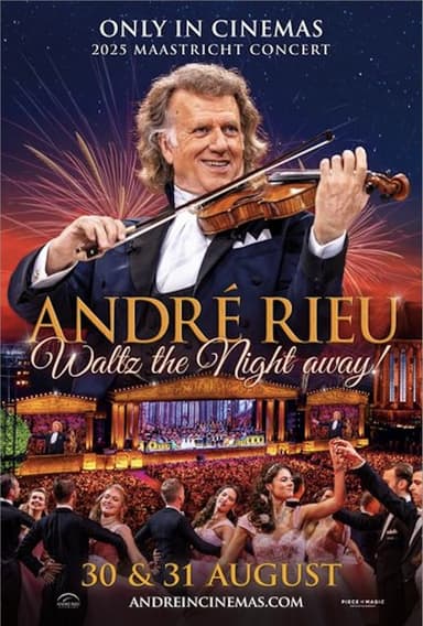 André Rieus Maastricht-Konzert 2025: Eine romantische Walzer-Nacht! Poster