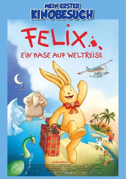 Felix - Ein Hase auf Weltreise – Filmplakat