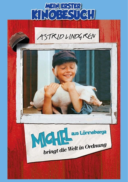 Michel bringt die Welt in Ordnung – Filmplakat